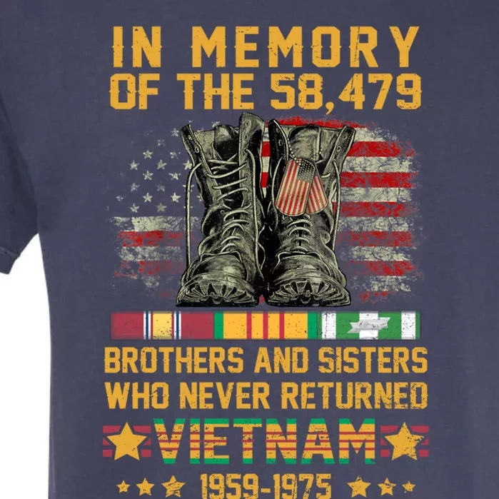 In Memory Of The 58479 Brothers And Sisters Vietnam Veteran Gift Garment-Dyed Heavyweight T-Shirt