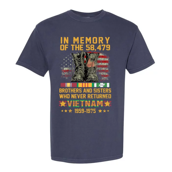 In Memory Of The 58479 Brothers And Sisters Vietnam Veteran Gift Garment-Dyed Heavyweight T-Shirt