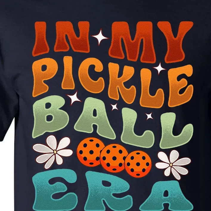 In My Pickleball Era Retro Waving Style Tall T-Shirt