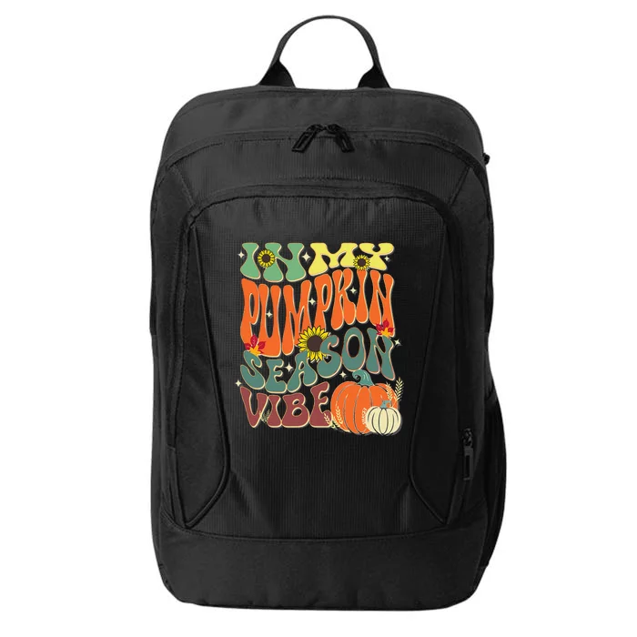 In My Pumpkin Season Vibe Halloween Thanksgiving Harvest City Backpack