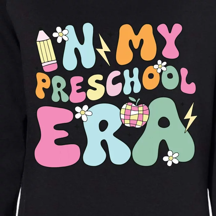 In My Preschool Era Cute Groovy Back To School Teachers Womens California Wash Sweatshirt