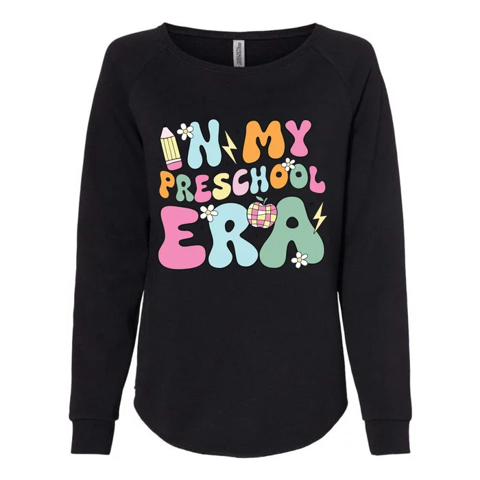 In My Preschool Era Cute Groovy Back To School Teachers Womens California Wash Sweatshirt