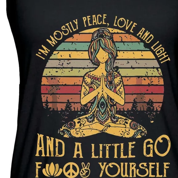 Im Mostly Peace Love And Light And A Little Go Yoga Ladies Essential Flowy Tank