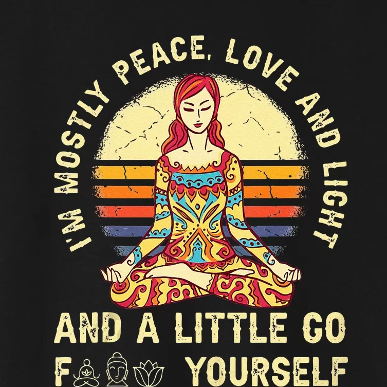 Im Mostly Peace Love And Light And A Little Yoga Women's Crop Top Tee