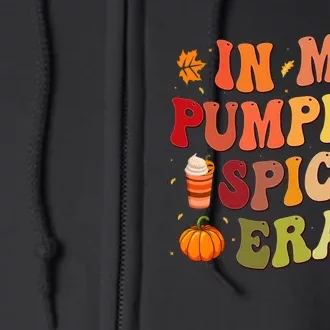 In My Pumpkin Spice Era Thanksgiving Full Zip Hoodie