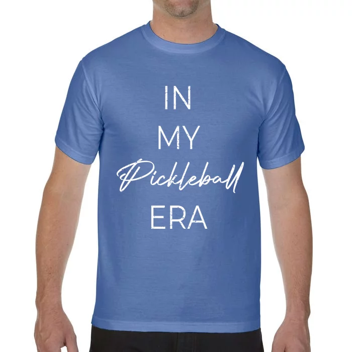 In My Pickleball Era Gift Comfort Colors T-Shirt