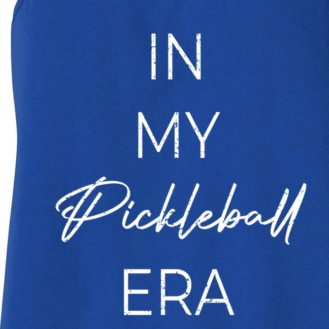 In My Pickleball Era Gift Women's Racerback Tank