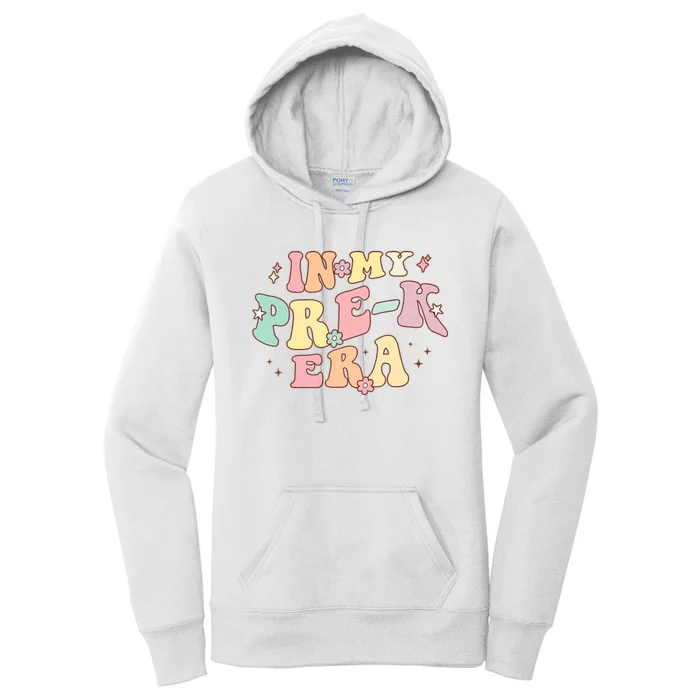 In My Prek Era Retro Back To School Groovy Teacher Student Women's Pullover Hoodie