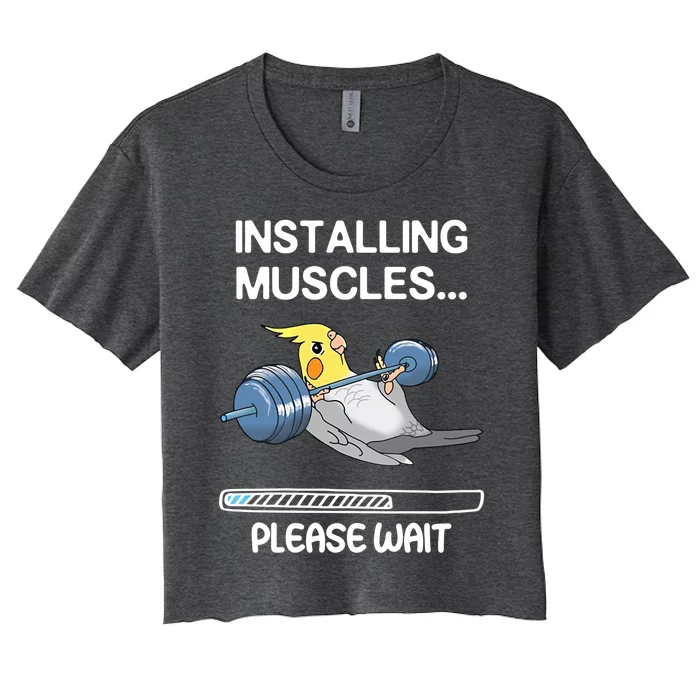 Installing Muscles Parrot Cockatiel Funny Gym Weightlifting Great Gift Women's Crop Top Tee