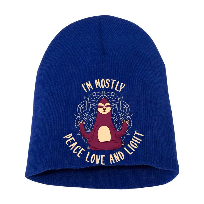 Im Mostly Peace Love And Light Yoga Sloth Meaningful Gift Short Acrylic Beanie