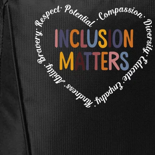 Inclusion Matters Positive Diversity Kindness Matter Heart City Backpack