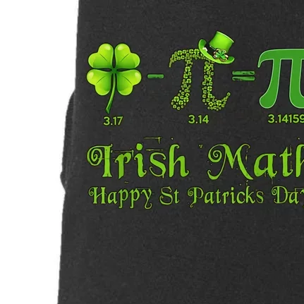 Irish Math Pi Day Happy Saint Patrick's Day Pi Math Lover Doggie 3-End Fleece Hoodie