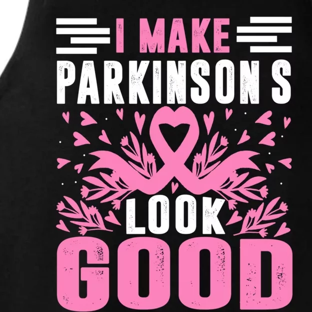 I Make Parkinsons Look Good Funny Parkinsons Disease Gift Ladies Tri-Blend Wicking Tank