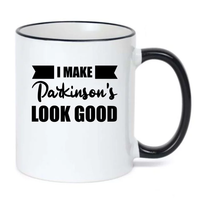 I Make Parkinsons Look Good Gift Black Color Changing Mug