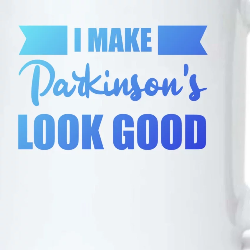 I Make Parkinsons Look Good Gift Black Color Changing Mug