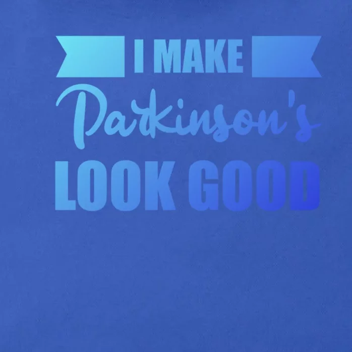 I Make Parkinsons Look Good Gift Zip Tote Bag