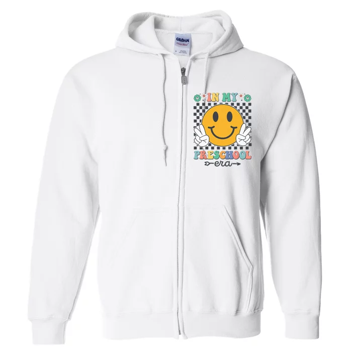 In My Prek Era Back To School Preschool Teacher Team Full Zip Hoodie