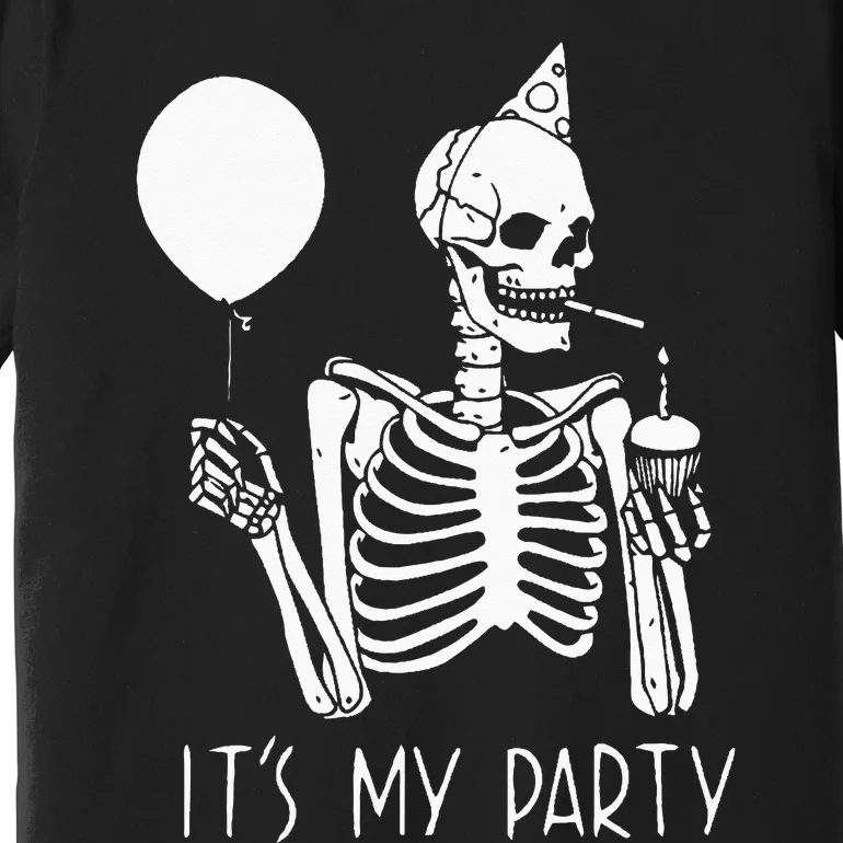 Its My Party Lazy Halloween Costume Skeleton Skull Birthday Premium T-Shirt