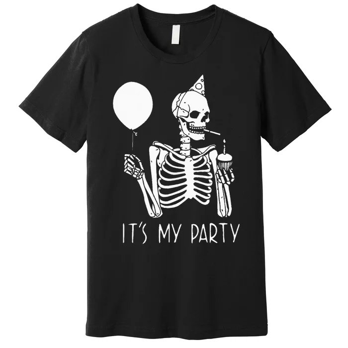 Its My Party Lazy Halloween Costume Skeleton Skull Birthday Premium T-Shirt