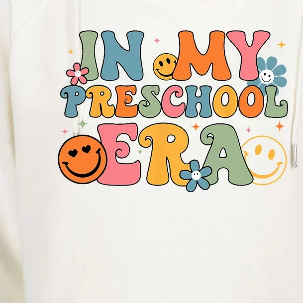 In My Preschool Era Groovy Back To School Preschool Teachers Womens Funnel Neck Pullover Hood