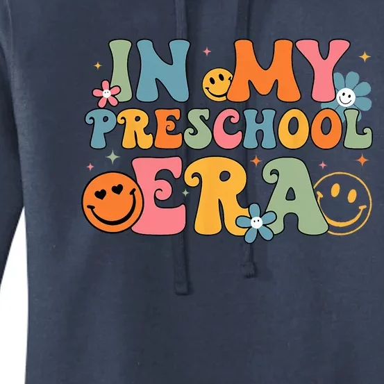 In My Preschool Era Groovy Back To School Preschool Teachers Women's Pullover Hoodie