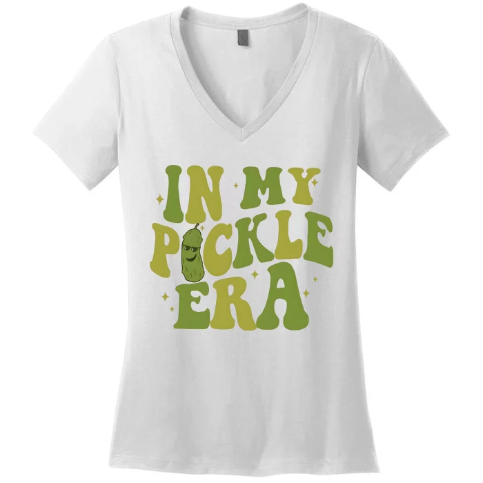 In My Pickle Era Pickle Lover Women's V-Neck T-Shirt