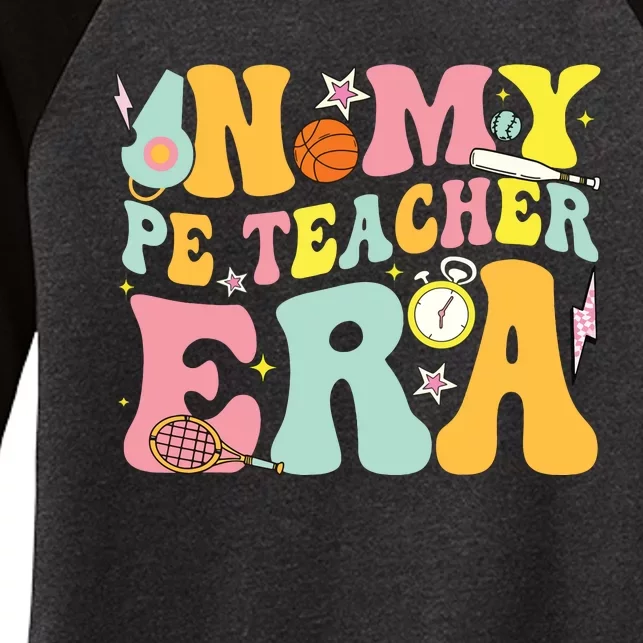 In My Physical Education Era Pe Teacher Women's Tri-Blend 3/4-Sleeve Raglan Shirt