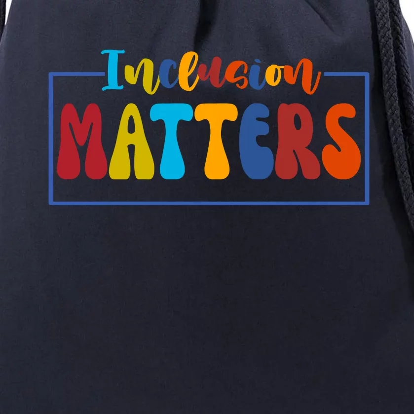 Inclusion Matters Positive Diversity Kindness Drawstring Bag