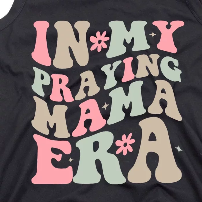 In My Praying Mama Era Tank Top