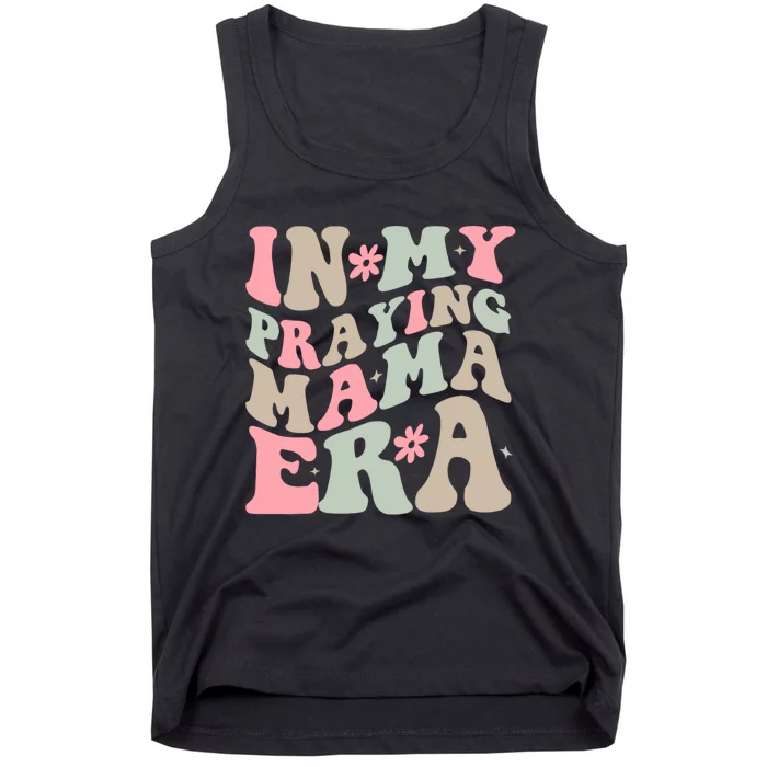 In My Praying Mama Era Tank Top