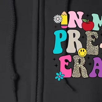 In My Prek Era Back To School Retro Groovy Preschool Full Zip Hoodie