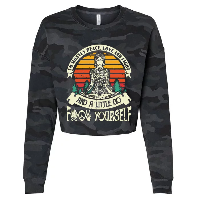 Im Mostly Peace Love And Light A Little Go Yoga Cropped Pullover Crew