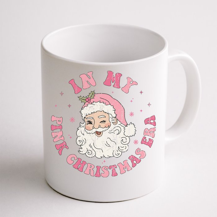 In My Pink Christmas Era Retro Sant Cool Gift Front & Back Coffee Mug