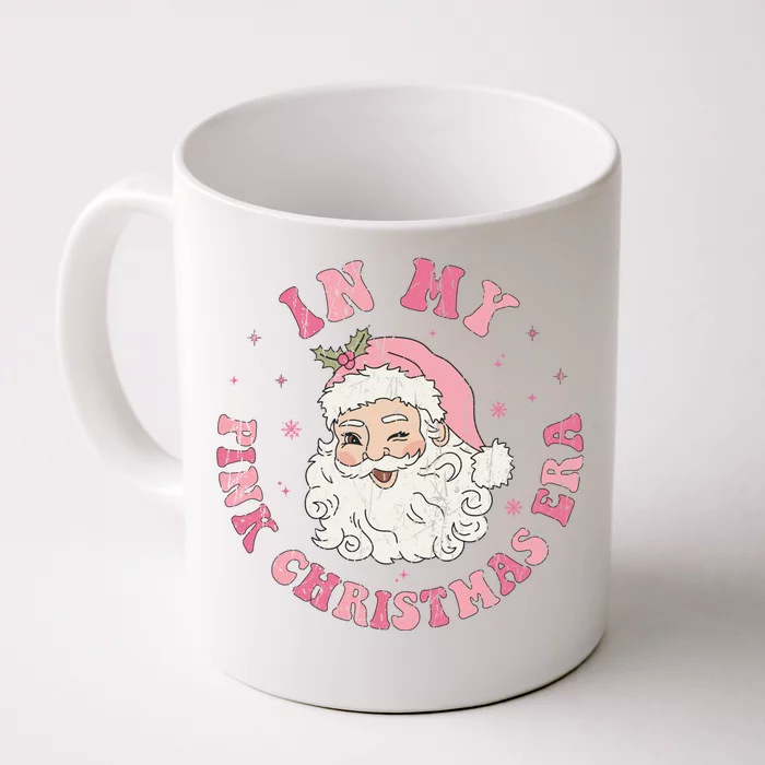 In My Pink Christmas Era Retro Sant Cool Gift Front & Back Coffee Mug