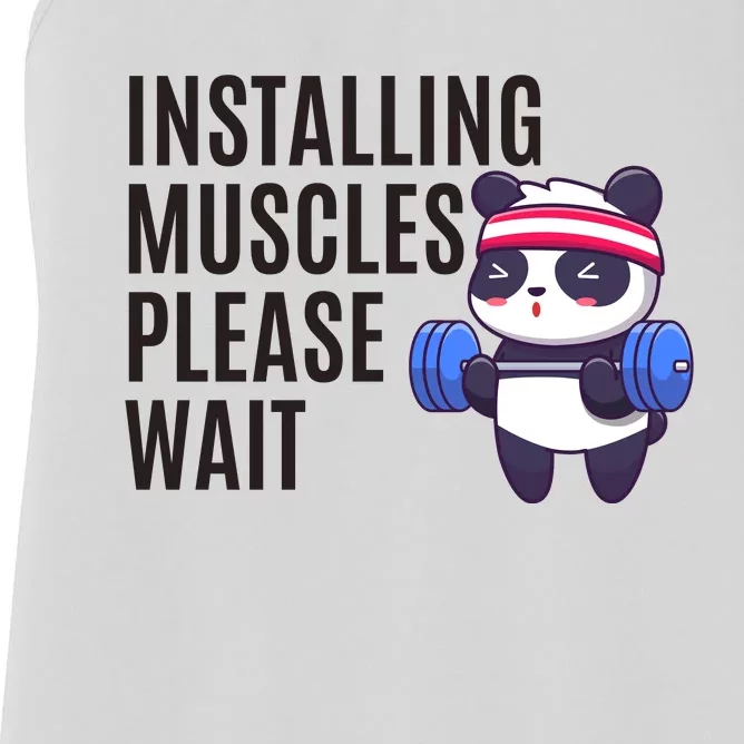 Installing Muscles Please Wait Panda Gym Women's Racerback Tank