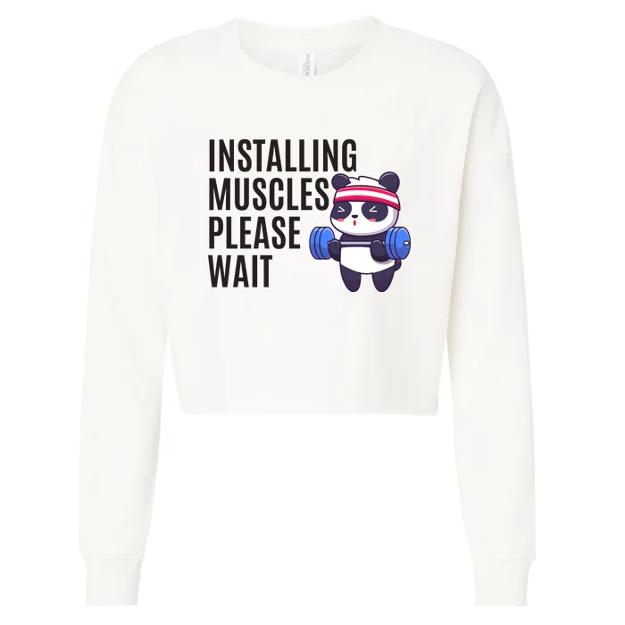 Installing Muscles Please Wait Panda Gym Cropped Pullover Crew