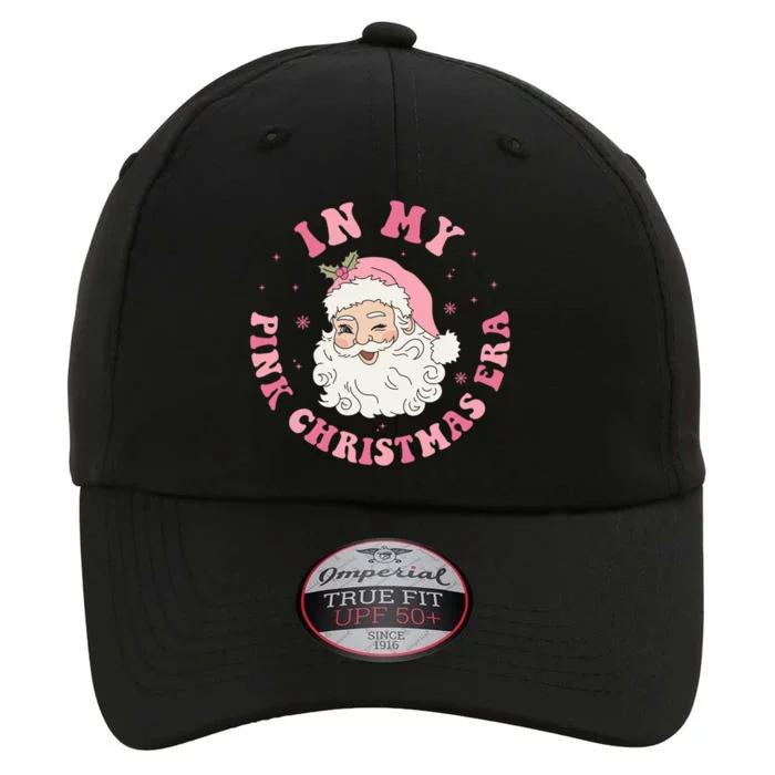 In My Pink Christmas Era Xmas Groovy Santa Holiday Gift The Original Performance Cap