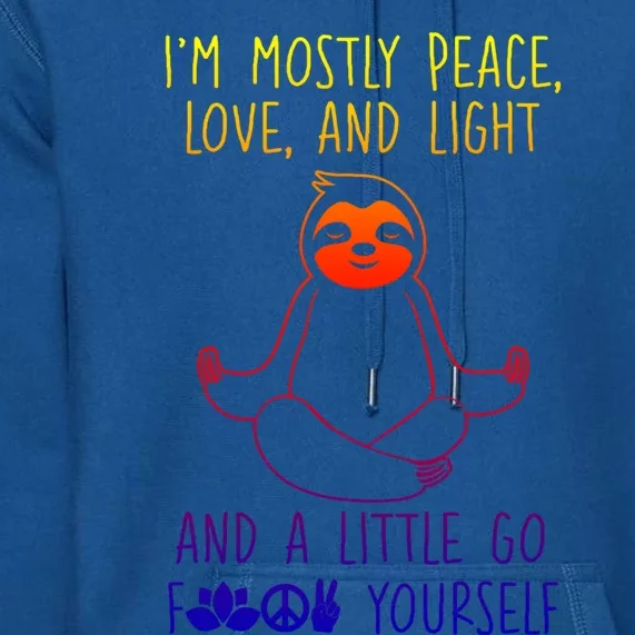 I'm Mostly Peace Love And Light Meditating Sloth Gift Premium Hoodie