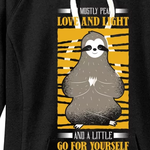 I'm Mostly Peace Love And Light Yoga Sloth Meditation Gift Women's Fleece Hoodie