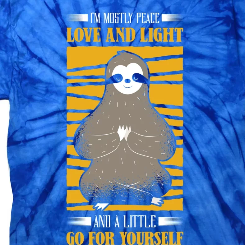 I'm Mostly Peace Love And Light Yoga Sloth Meditation Gift Tie-Dye T-Shirt