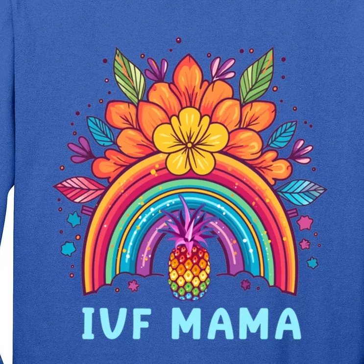 Ivf Mama Pineapple Rainbow Ivf Mom Fertility Surrogate Gift Tall Long Sleeve T-Shirt