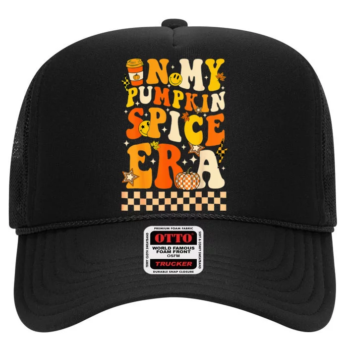 In My Pumpkin Spice Era Retro Happy Fall Autumn Thanksgiving High Crown Mesh Trucker Hat