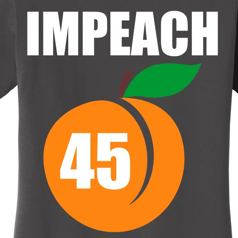 Impeach 45 Peach Emoji Anti Trump Impeachment Women's T-Shirt