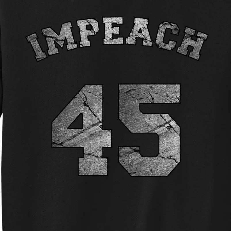 Impeach 45 Stone Logo Anti Trump Impeachment Tall Sweatshirt