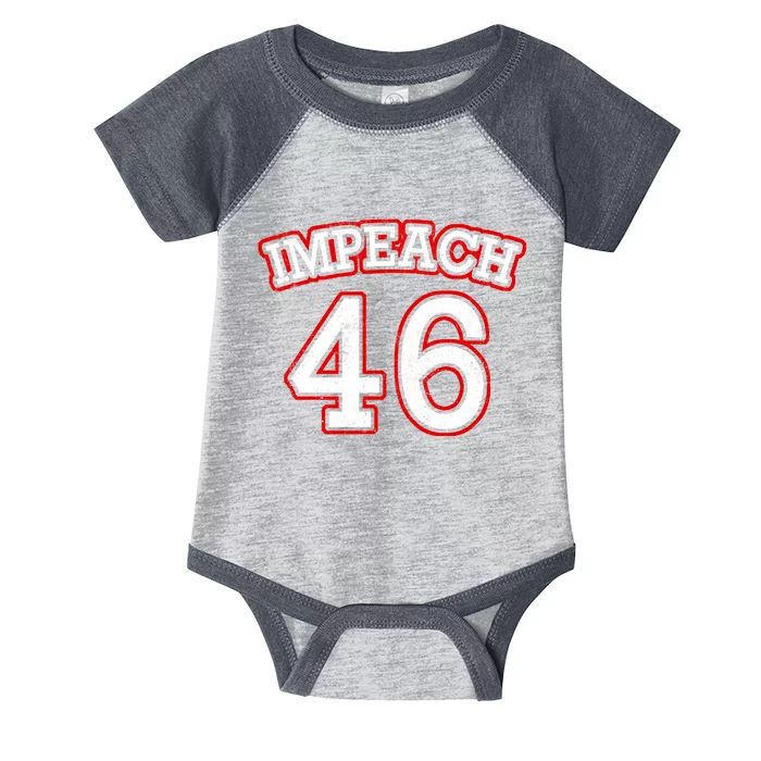 Impeach 46 Joe Biden Republican Conservative Anti-Biden Infant Baby Jersey Bodysuit