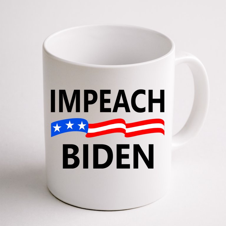 Impeach Joe Biden Remove From Office Coffee Mug