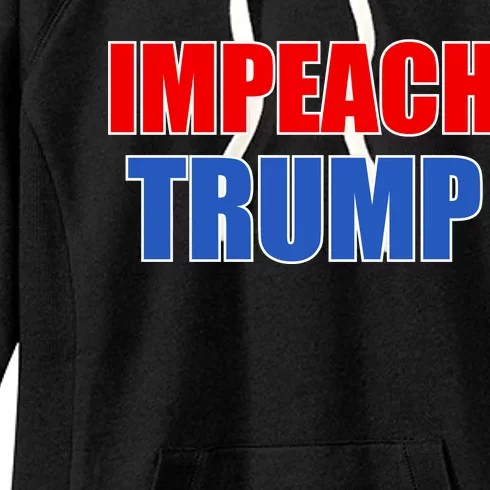 Impeach President Donald Trump Anti-Trump Women's Fleece Hoodie