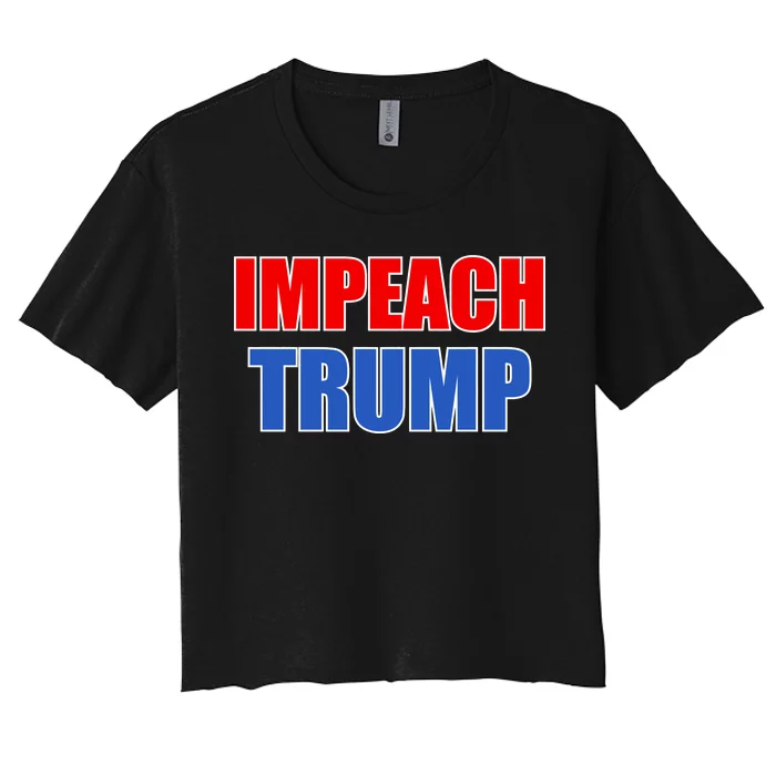 Impeach President Donald Trump Anti-Trump Women's Crop Top Tee