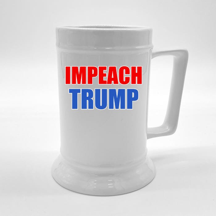 Impeach President Donald Trump Anti-Trump Front & Back Beer Stein