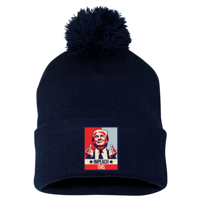 Impeach This Pro Donald Trump Supporter Pom Pom 12in Knit Beanie